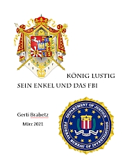 König Lustig und das FBI